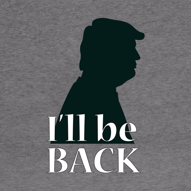 I'll be back - Trump by Little Painters